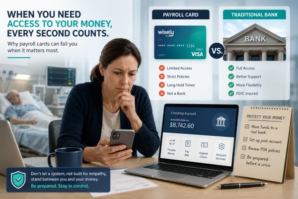 Family struggling to access funds from an ADP Wisely payroll card during a medical emergency while comparing payroll cards and traditional banking options.